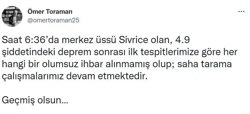 Vali Toraman'dan deprem paylaşımı, " Herhangi bir olumsuz ihbar alınmadı"
