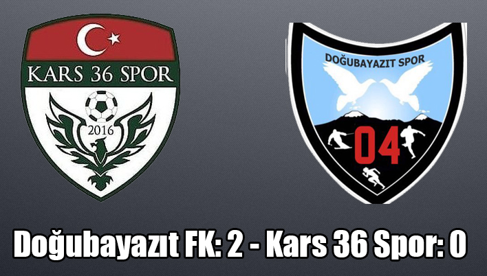 Doğubayazıt FK: 2 - Kars 36 Spor: 0 