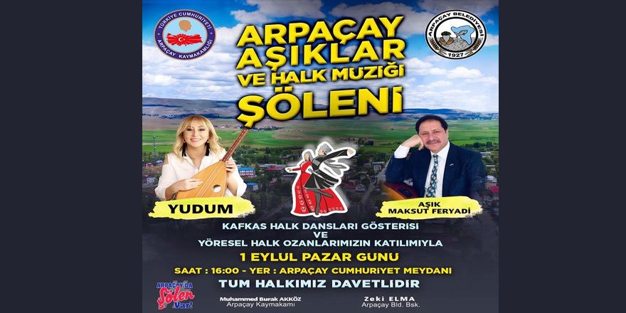 Arpaçay'da Aşıklar ve Halk Müziği Şöleni