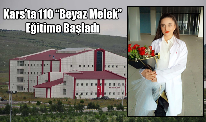 Kars'ta 110 "Beyaz Melek" Eğitime Başladı