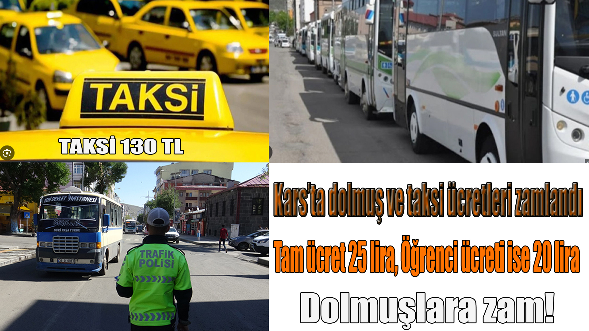 Kars'ta dolmuş ve taksi ücretleri zamlandı