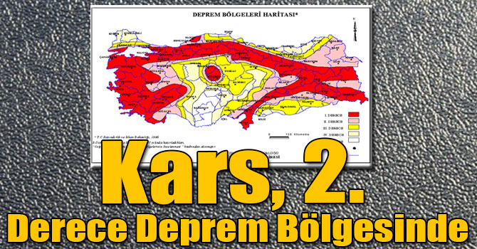 Yeni Deprem haritası! Kars'ın 2'nci Sırada