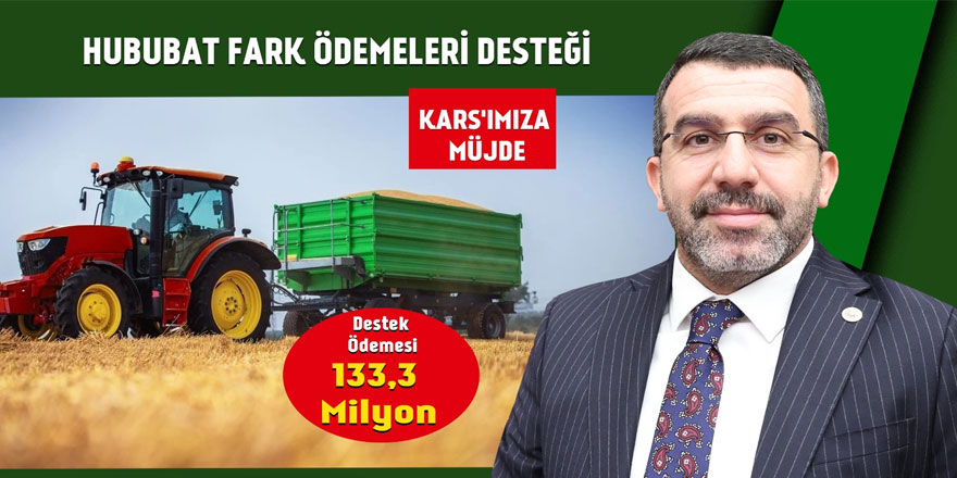 Milletvekili Çalkın'dan Hububat Destek Ödemeleri Müjdesi